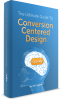1toh9w5-the-ultimate-guide-to-conversion-centered-design-3d.png